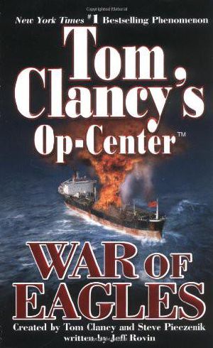 [Tom Clancy's Op-Center 12] • OC12 War of Eagles